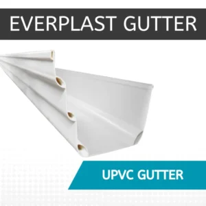 White UPVC gutter system showing Everplast brand profile with mounting holes for residential drainage installation